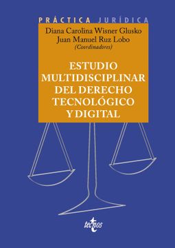 portada Estudio multidisciplinar del Derecho tecnológico y digital (in Spanish)
