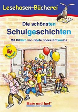 portada Die Schönsten Schulgeschichten / Silbenhilfe (en Alemán)
