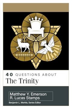 40 Questions About the Trinity (en Inglés)