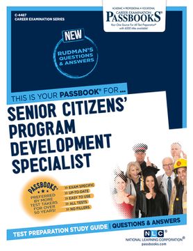 portada Senior Citizens' Program Development Specialist (C-4487): Passbooks Study Guide Volume 4487 (en Inglés)
