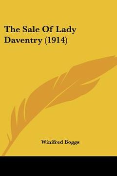 portada the sale of lady daventry (1914) (in English)