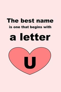 portada The best name is one that begins with a letter U (en Inglés)