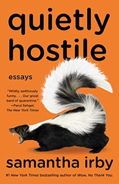 portada Quietly Hostile: Essays 