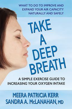 portada Take a Deep Breath: A Simple Exercise Guide to Increasing Your Oxygen Intake (in English)