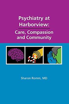 portada Psychiatry at Harborview: Care, Compassion and Community (en Inglés)