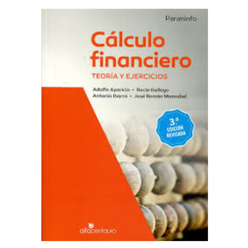 portada Cálculo Financiero. Teoría y Ejercicios. 3. ª Edición Revisada (Matemáticas)