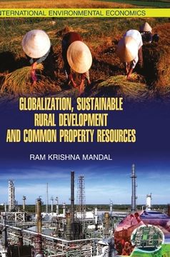 portada Globalisation, Sustainable Rural Development and Common Property Resources