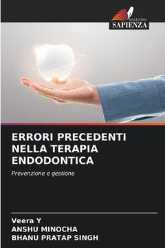 portada Errori Precedenti Nella Terapia Endodontica (en Italiano)