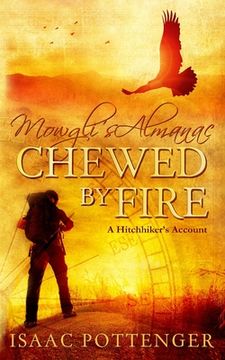 portada Mowgli's Almanac Chewed by Fire: A Hitchhiker's Account (en Inglés)