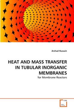 portada HEAT AND MASS TRANSFER IN TUBULAR INORGANIC MEMBRANES: for Membrane Reactors