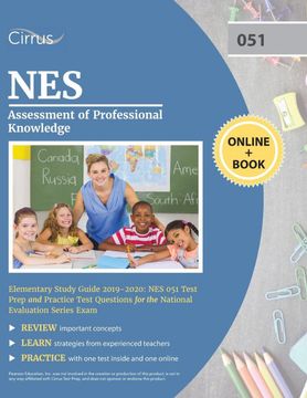 portada Nes Assessment of Professional Knowledge Elementary Study Guide 2019-2020: Nes 051 Test Prep and Practice Test Questions for the National Evaluation Series Exam (en Inglés)