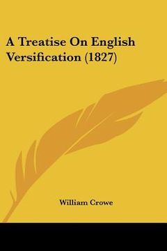 portada a treatise on english versification (1827)