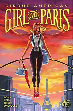 portada Girl Over Paris: The Graphic Novel (The Cirque American Series)