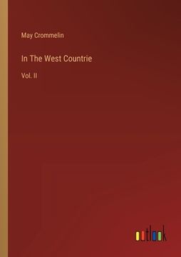 portada In The West Countrie: Vol. II (en Inglés)