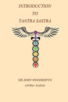 portada Introduction to the Tantra Sastra (in English)