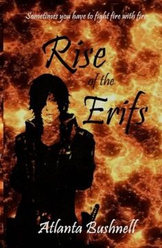 portada Rise of the Erifs (The Fire Song Chronicles) (Volume 1)