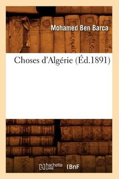 portada Choses d'Algérie (Éd.1891) (in French)