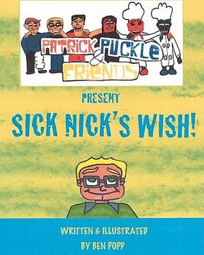 portada patrick puckle & friends present sick nick's wish! (en Inglés)