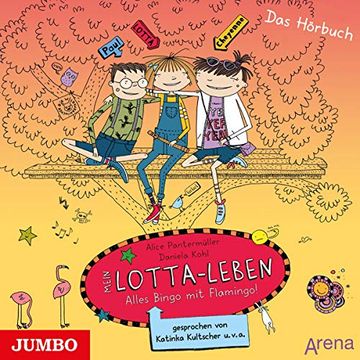 portada Mein Lotta-Leben. Alles Bingo mit Flamingo! Das Hörbuch (in German)