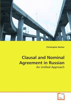 portada Clausal and Nominal Agreement in Russian: An Unified Approach