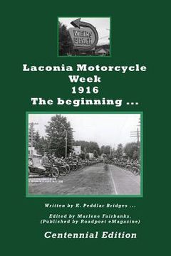 portada Laconia Motorcycle Week 1916: The Beginning (en Inglés)