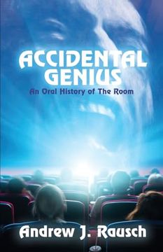portada Accidental Genius: An Oral History of the Room (en Inglés)