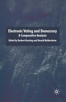 portada Electronic Voting and Democracy: A Comparative Analysis (en Inglés)