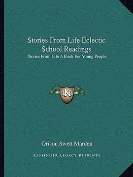 portada stories from life eclectic school readings: stories from life a book for young people (in English)