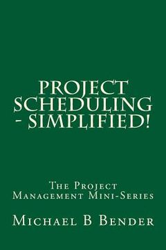 portada Project Scheduling - Simplified! (en Inglés)