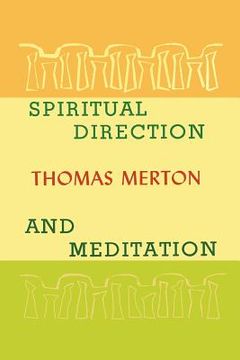 portada Spiritual Direction and Meditation (in English)