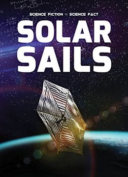portada Solar Sails (Science Fiction to Science Fact)