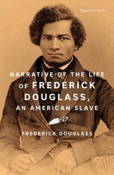 portada Narrative of the Life of Frederick Douglass, an American Slave (Signature Classics) (en Inglés)