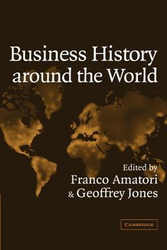 portada Business History Around the World (Comparative Perspectives in Business History) 
