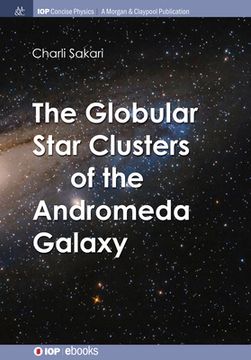 portada The Globular Star Clusters of the Andromeda Galaxy (en Inglés)