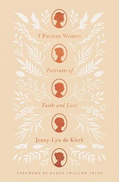 portada 5 Puritan Women: Portraits of Faith and Love 