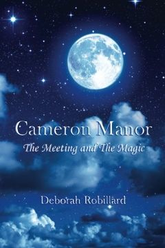 portada Cameron Manor: The Meeting and the Magic (Volume 1)