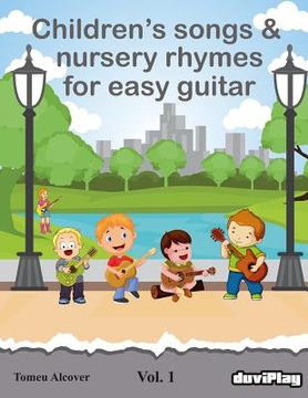 portada Children's songs & nursery rhymes for easy guitar. Vol 1. (en Inglés)