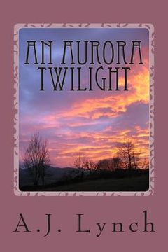 portada An Aurora Twilight (en Inglés)