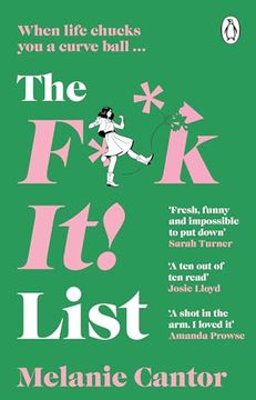 portada The F**K it! List: The Uplifting, Hilarious Novel That Proves the Best Things can Come From Disaster! (en Inglés)