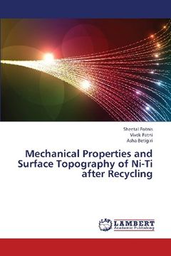 portada Mechanical Properties and Surface Topography of Ni-Ti after Recycling