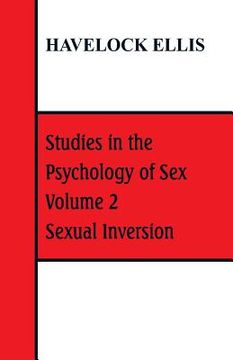 portada Studies in the Psychology of Sex: Volume 2 Sexual Inversion (en Inglés)