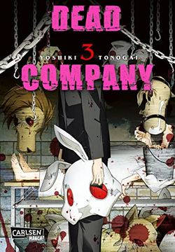 portada Dead Company 3: Whodunit vom Feinsten! Nach Judge, Doubt und Secret der Neueste Streich von Yoshiki Tonogai aus dem Genre Psychothriller. (3)