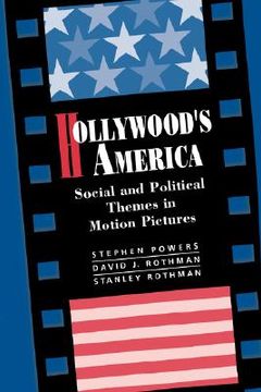 portada hollywood's america: social and political themes in motion pictures (en Inglés)