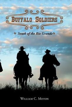 portada Buffalo Soldiers: South of the Rio Grande