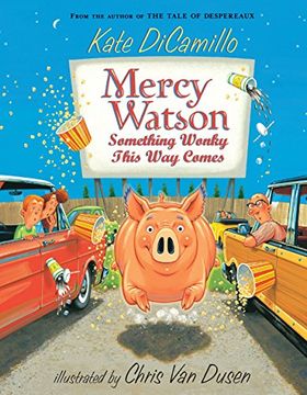 portada Mercy Watson: Something Wonky This way Comes (en Inglés)