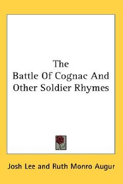 portada the battle of cognac and other soldier rhymes (en Inglés)