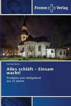 portada Alles schläft - Einsam wacht! (in German)
