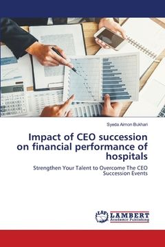 portada Impact of CEO succession on financial performance of hospitals (en Inglés)
