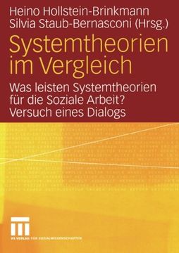 portada Systemtheorien im Vergleich: Was leisten Systemtheorien für die Soziale Arbeit? Versuch eines Dialogs (German Edition)
