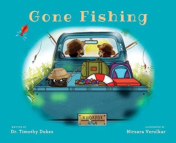 Gone Fishing (2) (The Present Parent Dialogue) (en Inglés)